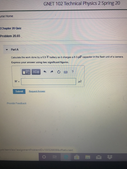 Gnet 102 Technical Physics 2 Spring 20 Urse Home Chapter 20 Quiz Problem 20 65 Part A Calculate The Work Done By A 5 5 1