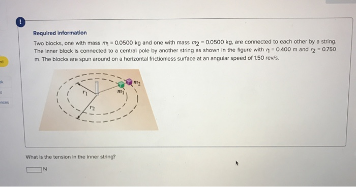 Required Information Two Blocks One With Mass M 0 0500 Kg And One With Mass M2 0 0500 Kg Are Connected To Each Oth 1