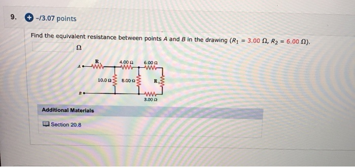 9 13 07 Points Find The Equivalent Resistance Between Points A And B In The Drawing R1 3 00 A R2 6 00 Wit 5 0 1