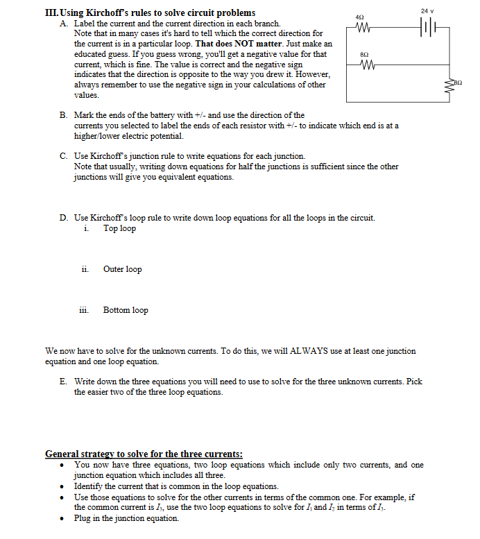 Iii Using Kirchoff S Rules To Solve Circuit Problems A Label The Current And The Current Direction In Each Branch Not 1