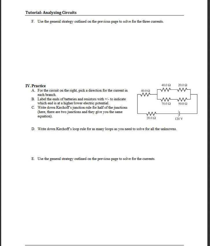 Tutorial Analyzing Circuits F Use The General Strategy Outlined On The Previous Page To Solve For The Three Currents 1