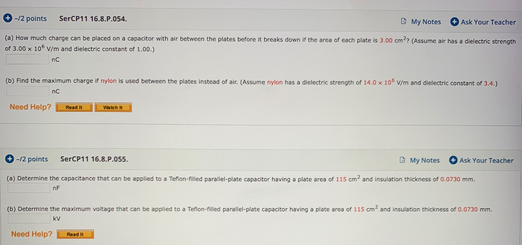 12 Points Sercp11 16 8 P 054 My Notes Ask Your Teacher A How Much Charge Can Be Placed On A Capacitor With Air Betwe 1