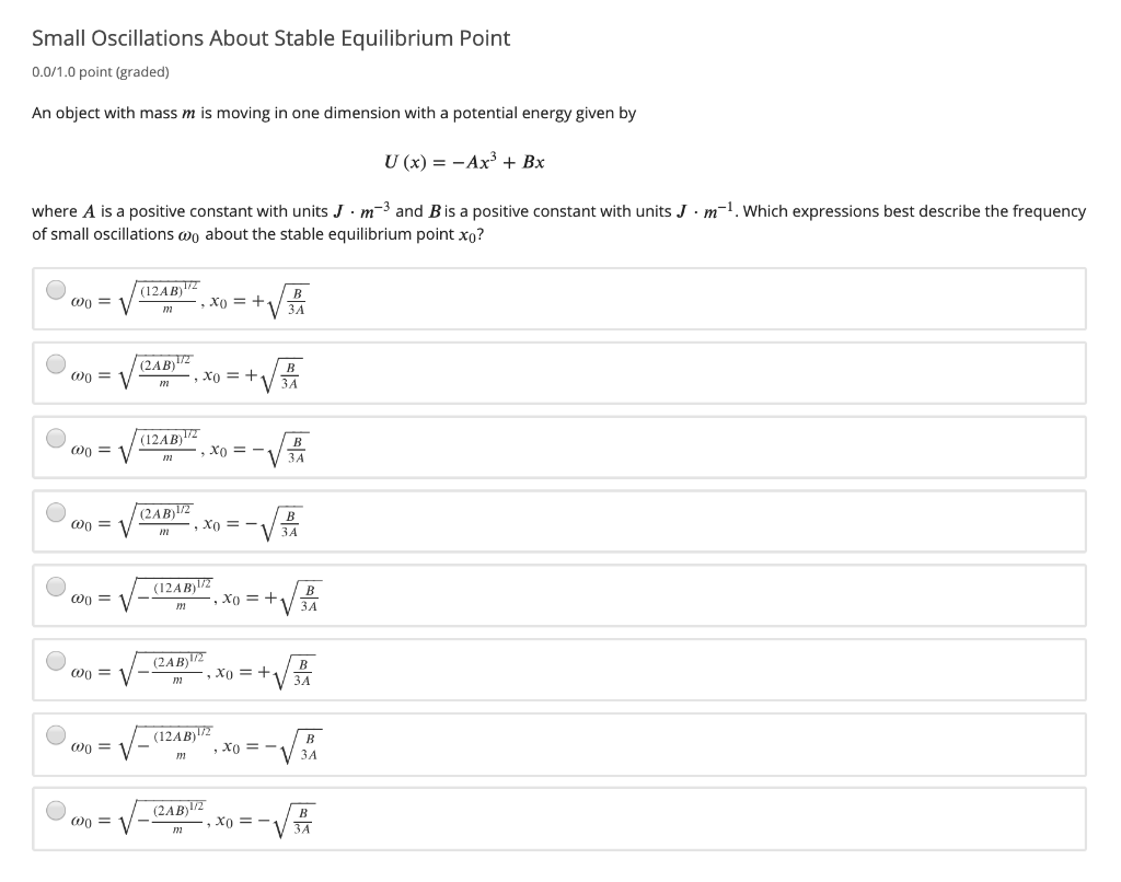 Small Oscillations About Stable Equilibrium Point 0 0 1 0 Point Graded An Object With Mass M Is Moving In One Dimensio 1
