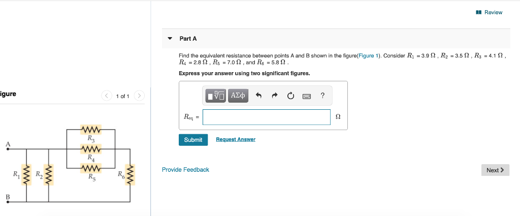 A Review Part A Find The Equivalent Resistance Between Points A And B Shown In The Figure Figure 1 Consider Ri 3 9 1 1