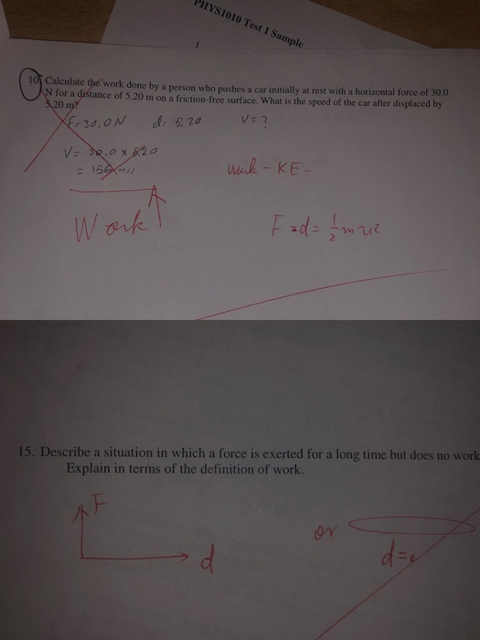 Phys1010 Test 1 Sample 10 Calculate The Work Done By A Person Who Pushes A Car Initially At Rest With A Horizontal Force 1