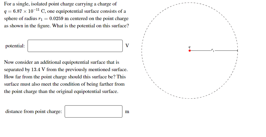 For A Single Isolated Point Charge Carrying A Charge Of Q 6 87 X 10 11 C One Equipotential Surface Consists Of A Spher 1