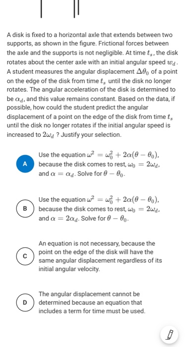A Disk Is Fixed To A Horizontal Axle That Extends Between Two Supports As Shown In The Figure Frictional Forces Betwee 1
