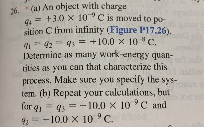 26 A An Object With Charge 3 0 X 10 C Is Moved To Po Sition C From Infinity Figure P17 26 91 92 93 10 1
