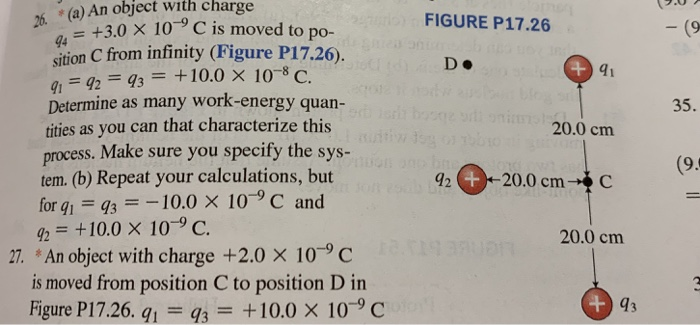 26 A An Object With Charge 3 0 X 10 C Is Moved To Po Sition C From Infinity Figure P17 26 91 92 93 10 5
