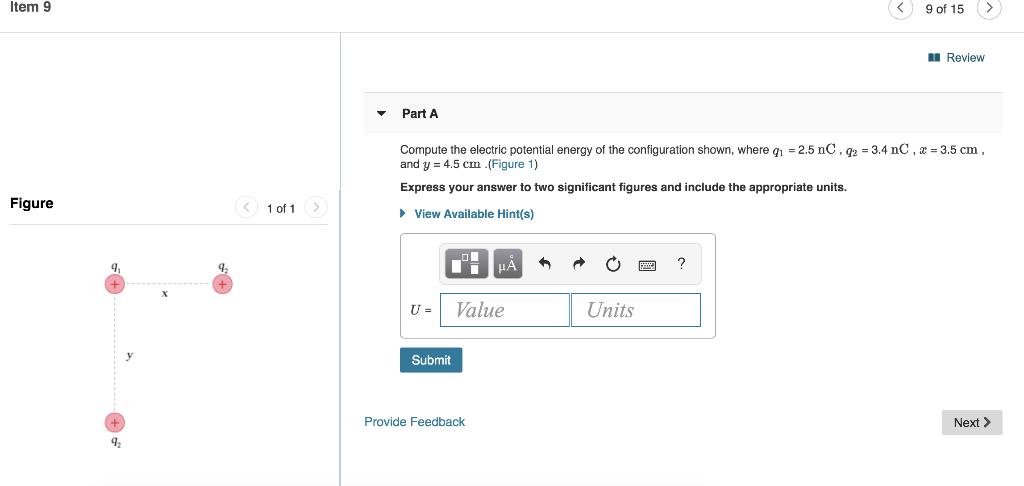 Item 9 9 Of 15 Review Part A Compute The Electric Potential Energy Of The Configuration Shown Where Q1 2 5 Nc Q2 1