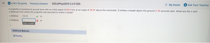 11 0 75 1 53 Points Previous Answers Oscol Phys2016 3 4 P 025 My Notes Ask Your Teacher A Projecte Ched At Ground Level 1