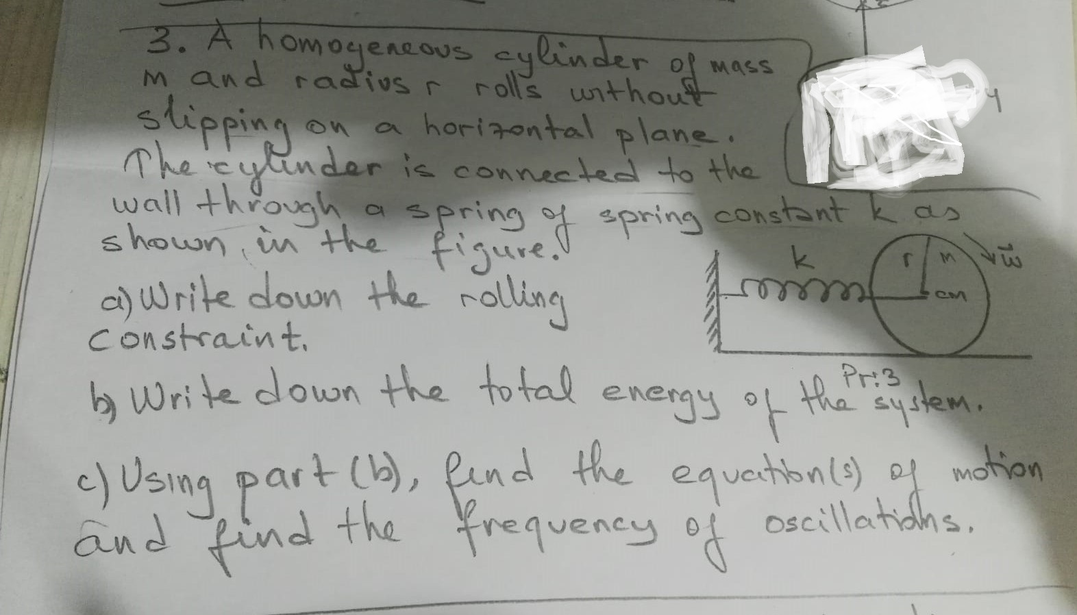 3 A Homogeneous Cylinder Of Mass M And Radius Gylinder Of Mass Slipping On A Horizontal Plane The Cylinder Is Connecte 1