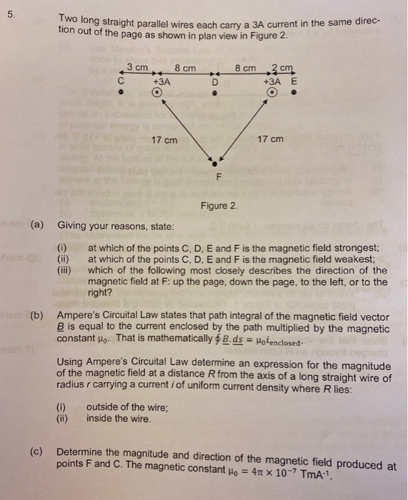 Two Long Straight Parallel Wir Long Straight Parallel Wires Each Carry A 3a Current In The Same Direc Tion Out Of The P 1