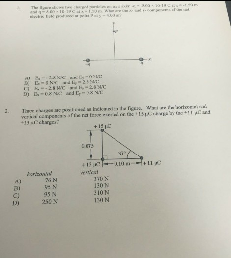 The Figure Shows Two Charge Particles Anxas 00 10 19 50 M And 800 10 19 C 150 Where The Sandy Components Of The Net 1
