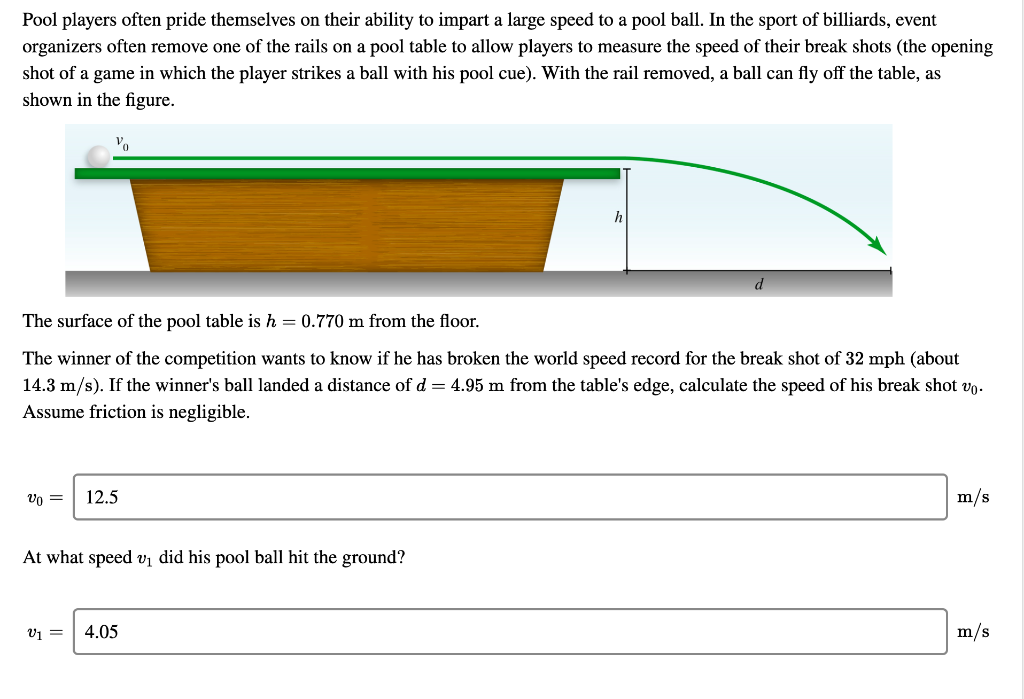 Pool Players Often Pride Themselves On Their Ability To Impart A Large Speed To A Pool Ball In The Sport Of Billiards 1