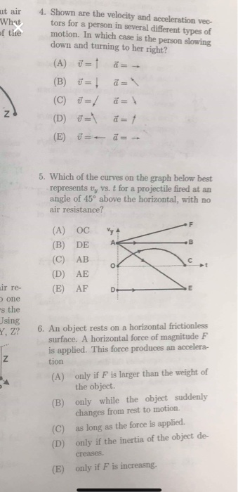 Ut Air What Of The 4 Shown Are The Velocity And Acceleration Vec Tors For A Person In Several Different Types Of Motio 1