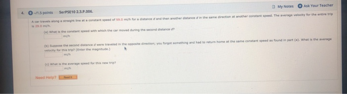 My Notes Ask Your Teacher 4 1 5 Points Serpse10 2 3 P 006 In The Same Direction At Another Constant Speed The Average 1