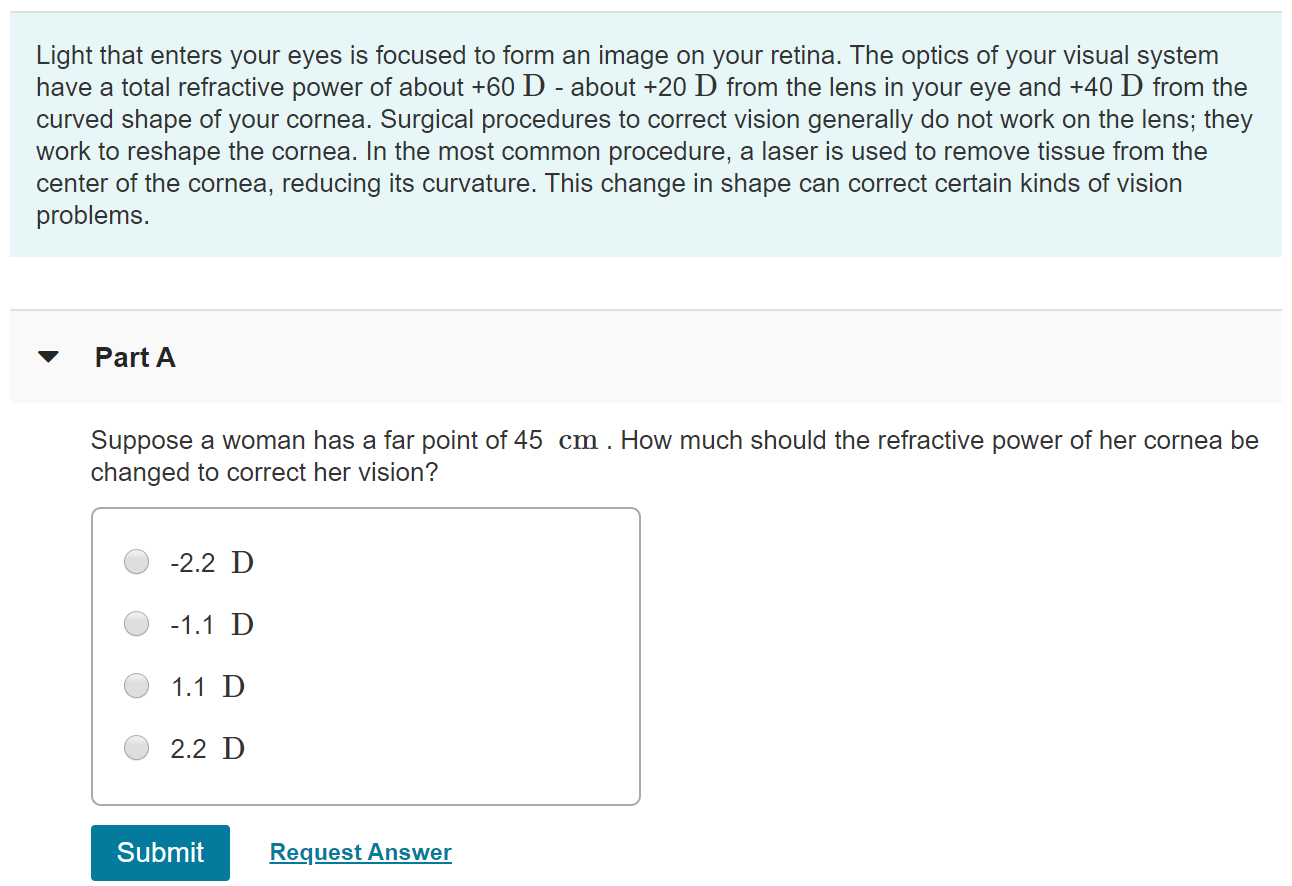 Light That Enters Your Eyes Is Focused To Form An Image On Your Retina The Optics Of Your Visual System Have A Total Re 1