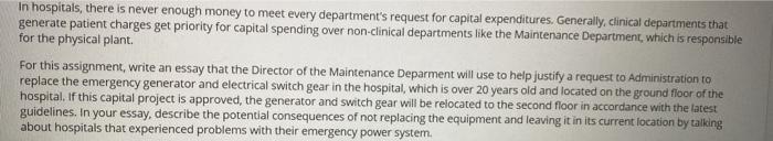 In Hospitals There Is Never Enough Money To Meet Every Department S Request For Capital Expenditures Generally Clinic 1