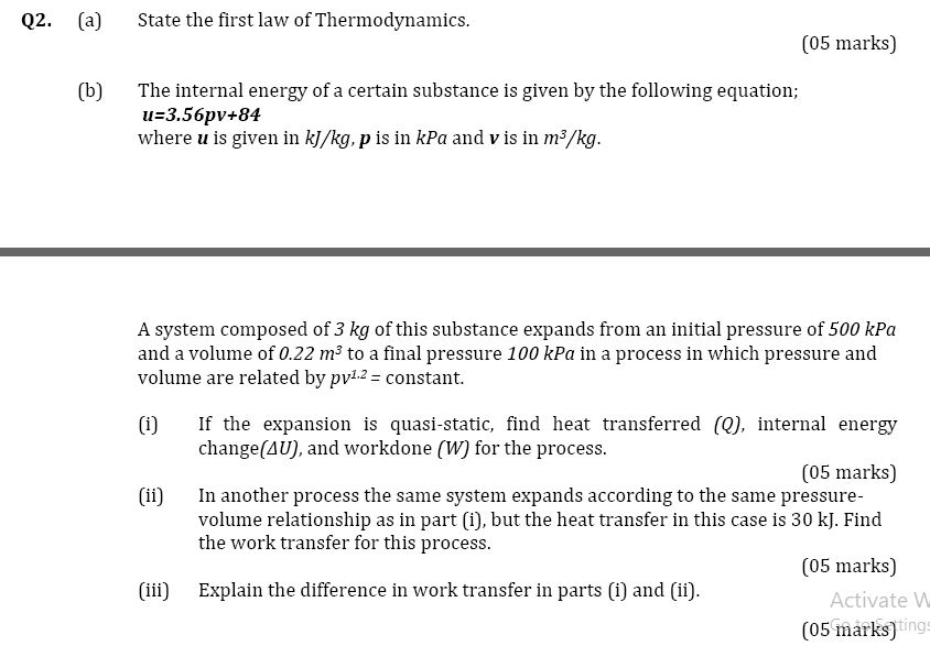 Q2 A State The First Law Of Thermodynamics 05 Marks B The Internal Energy Of A Certain Substance Is Given By The 1