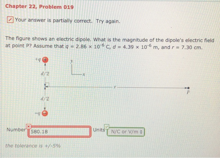Chapter 22 Problem 019 Your Answer Is Partially Correct Try Again The Figure Shows An Electric Dipole What Is The Ma 1