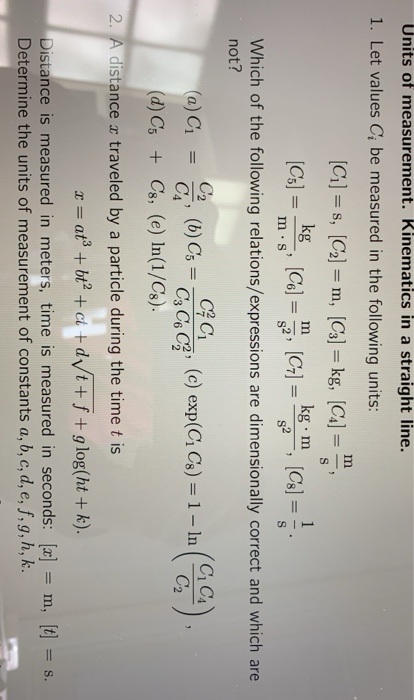 Units Of Measurement Kinematics In A Straight Line 1 Let Values C Be Measured In The Following Units C S C2 1