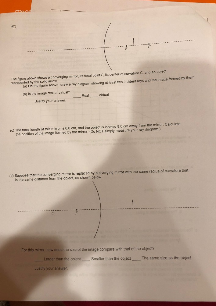 2 The Figure Above Shows A Converging Mirror Its Focal Point Fits Center Of Curvature C And An Object Represented By 1