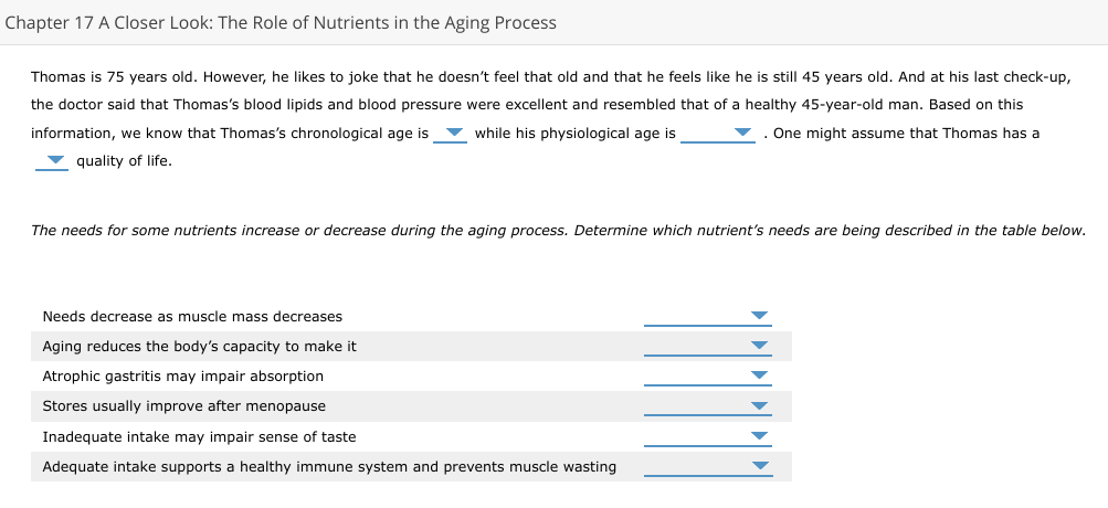Chapter 17 A Closer Look The Role Of Nutrients In The Aging Process Thomas Is 75 Years Old However He Likes To Joke T 1