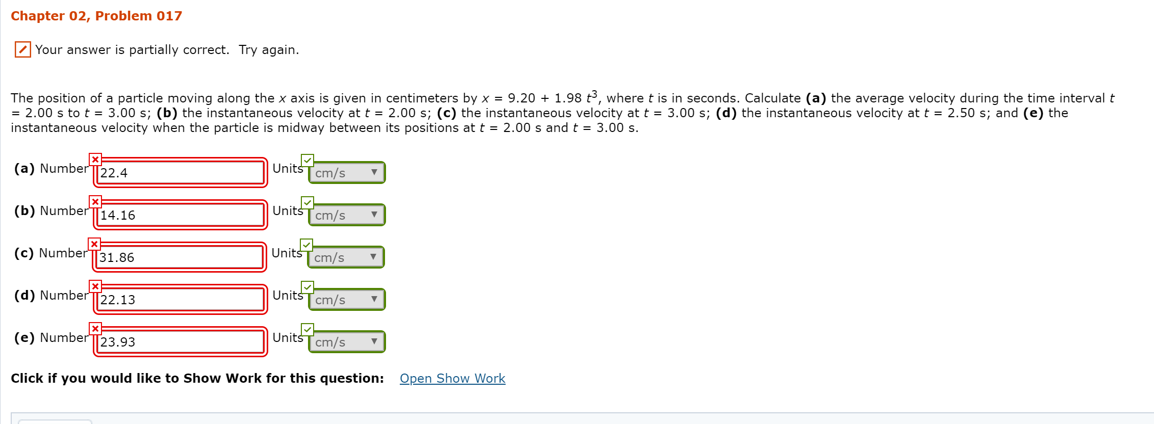 Chapter 02 Problem 017 Your Answer Is Partially Correct Try Again The Position Of A Particle Moving Along The X Axis 1