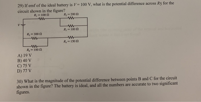 29 If Emf Of The Ideal Battery Is V 100 V What Is The Potential Difference Across R5 For The Circuit Shown In The Fi 1