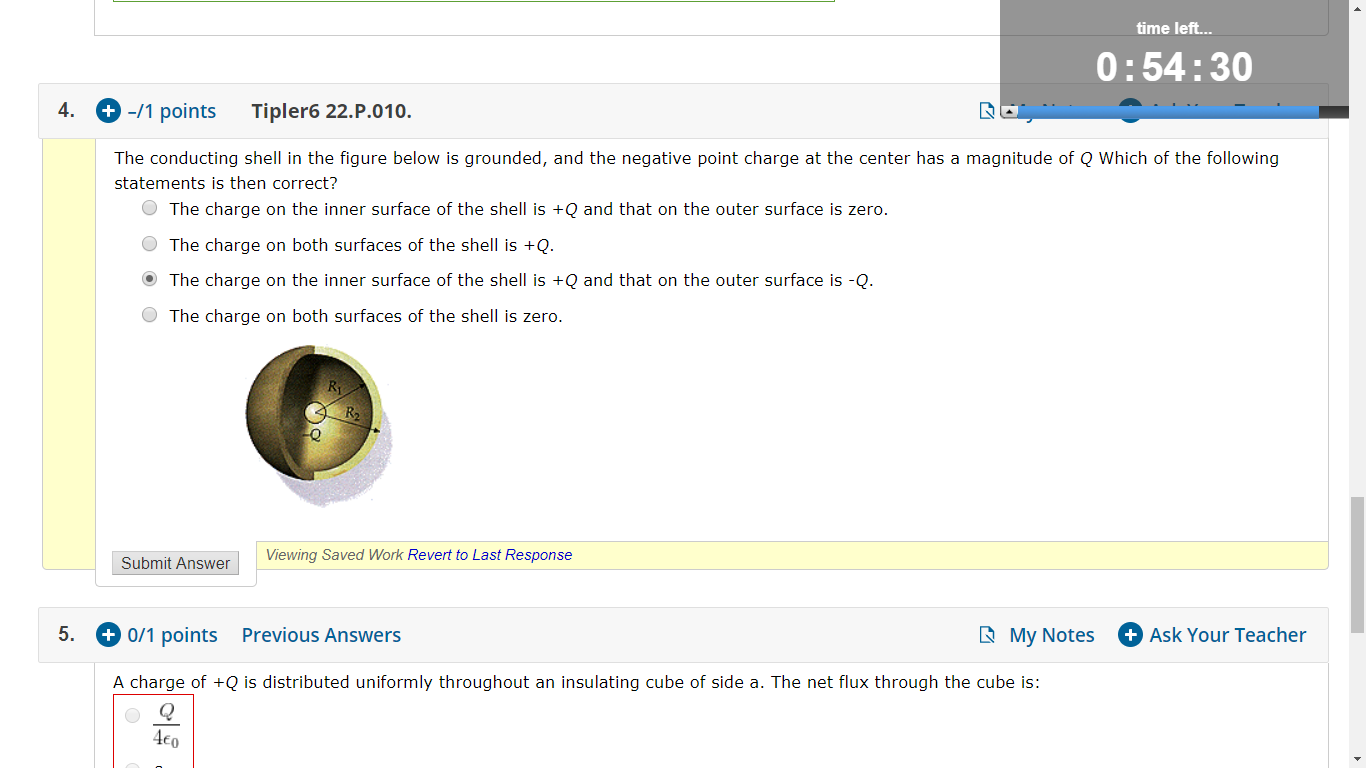 Time Left 0 54 30 4 1 Points Tipler6 22 P 010 The Conducting Shell In The Figure Below Is Grounded And The Neg 1