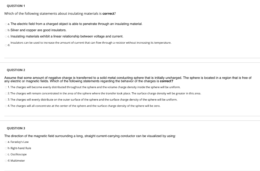 Question 1 Which Of The Following Statements About Insulating Materials Is Correct A The Electric Field From A Charged 1