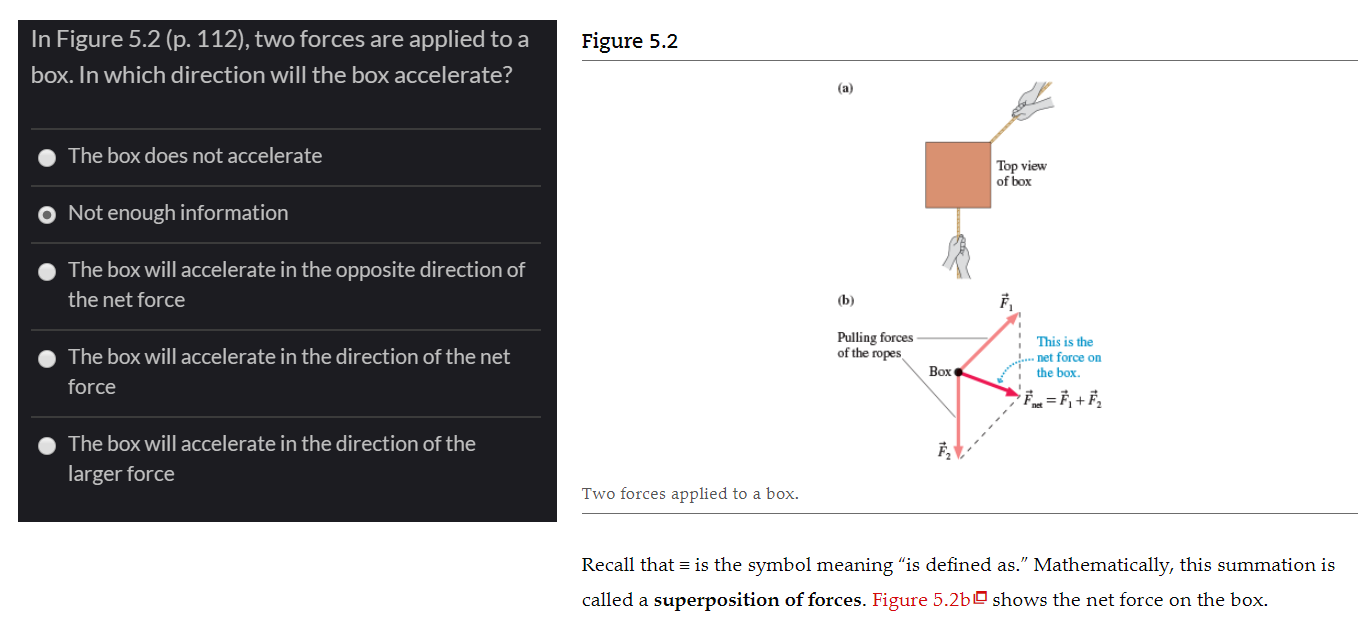 Figure 5 2 In Figure 5 2 P 112 Two Forces Are Applied To A Box In Which Direction Will The Box Accelerate The Box 1