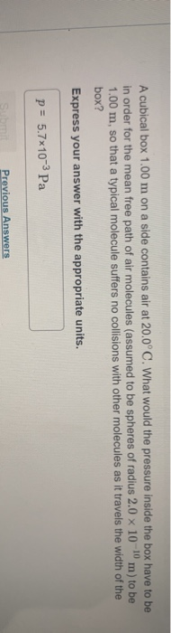 How Many Moles Of Air Would Be Inside The Box At The Pressure Calculated In Part C At 1 Atm Pressure This Box Would C 4