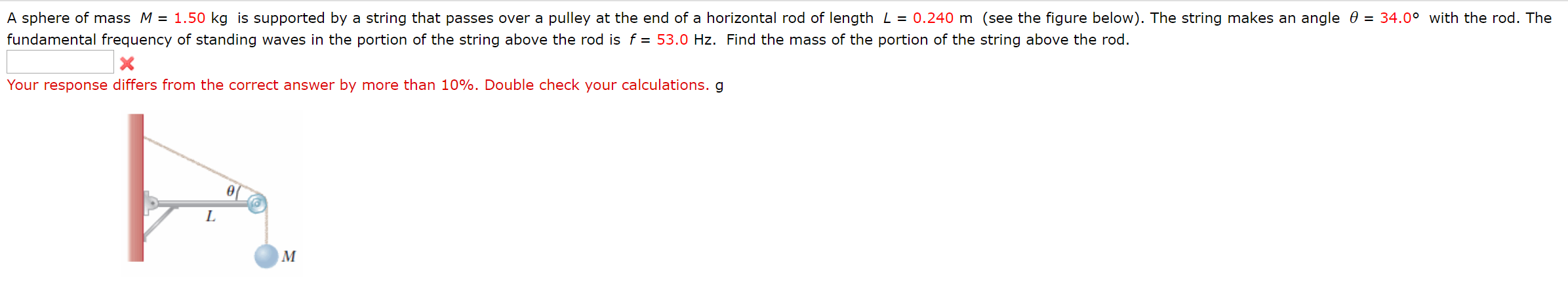 34 0 With The Rod The A Sphere Of Mass M 1 50 Kg Is Supported By A String That Passes Over A Pulley At The End Of 1
