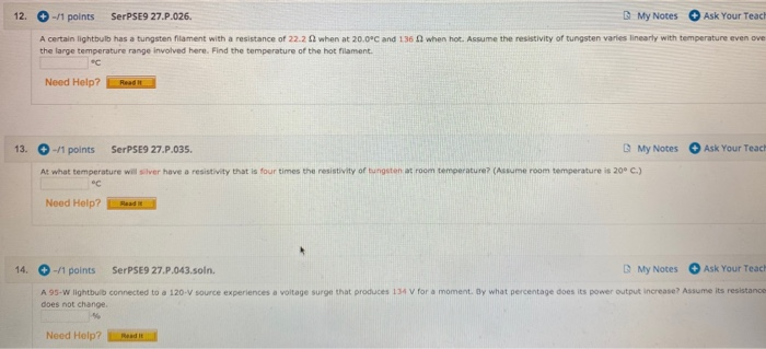 12 1 Points Serpses 27 P 026 My Notes Ask Your Teach When Hot Assume The Resistivity Of Tungsten Varies Linearly 1