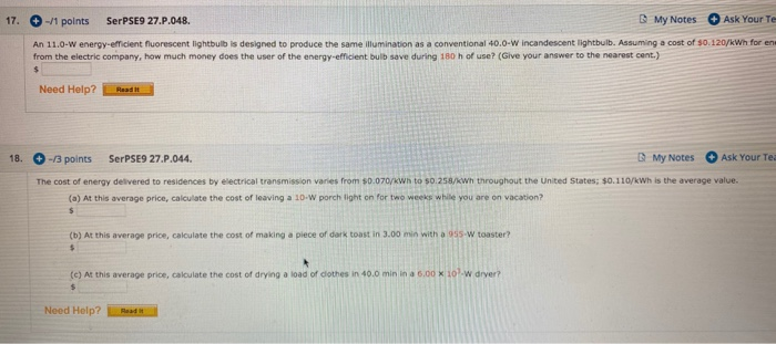 17 1 Points Serpse9 27 P 048 My Notes Ask Your Te An 11 0 W Energy Efficient Fluorescent Lightbulb Is Designed To Pr 1