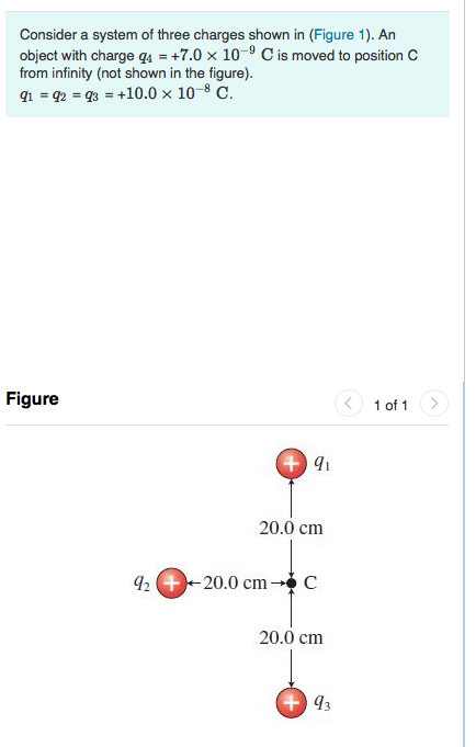 Consider A System Of Three Charges Shown In Figure 1 An Object With Charge 94 7 0 X 10 9 C Is Moved To Position C 1