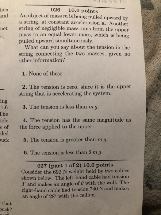 1 658 Hen And Net 026 10 0 Points An Object Of Mass M Is Being Pulled Upward By A String At Constant Acceleration A An 1