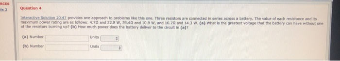 2 Question 4 Interactive Solution 20 42 Provides One Approach To Problems Like This One Three Resistors Are Connected I 1