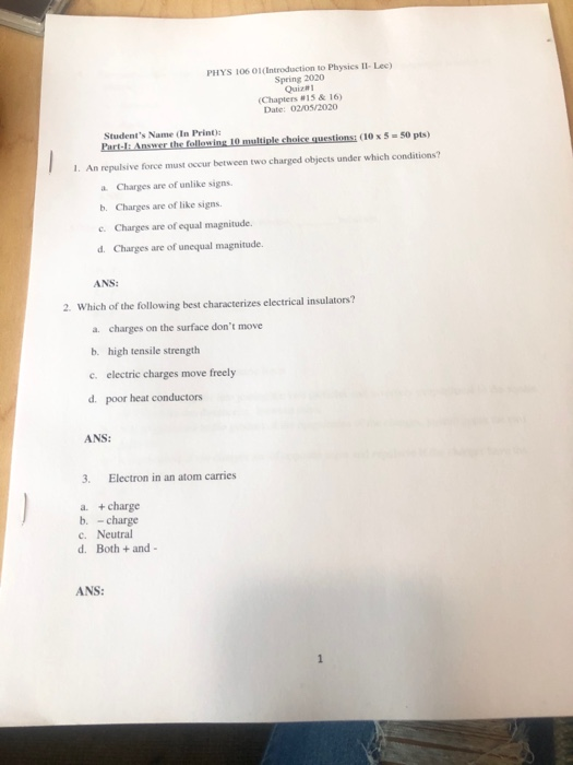 Phys 105 Traduction To Physics Il Lec Spring 2030 Q1 Chapter 15 16 Date 02 05 2020 Student Name Print Pere Answer 1