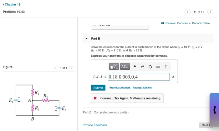 Chapter 19 Problem 19 43 11 Of 19 Review Constants Periodic Table Part B Solve The Equations For The Current In Each 1
