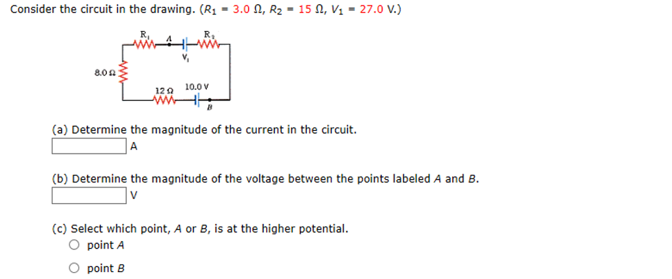Consider The Circuit In The Drawing R1 3 0 12 R2 15 V1 27 0 V 12 10 0 V A Determine The Magnitude Of The C 1