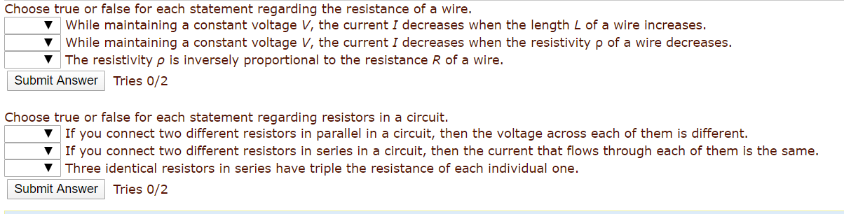 Choose True Or False For Each Statement Regarding The Resistance Of A Wire While Maintaining A Constant Voltage V The 1