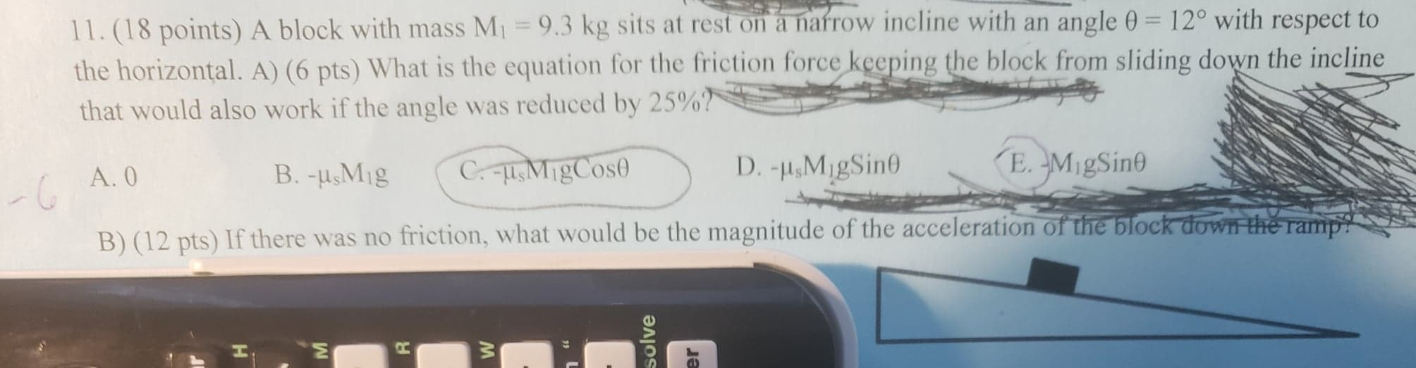 11 18 Points A Block With Mass M1 9 3 Kg Sits At Rest On A Narrow Incline With An Angle 0 12 With Respect To The 1