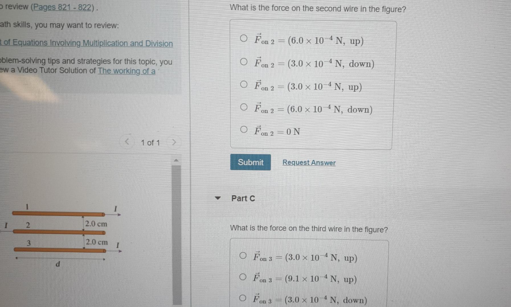 Th Skills You May Want To Review What Is The Force On The First Wire In Figure 1 Assume That I 12 A And D 42 Cm 2