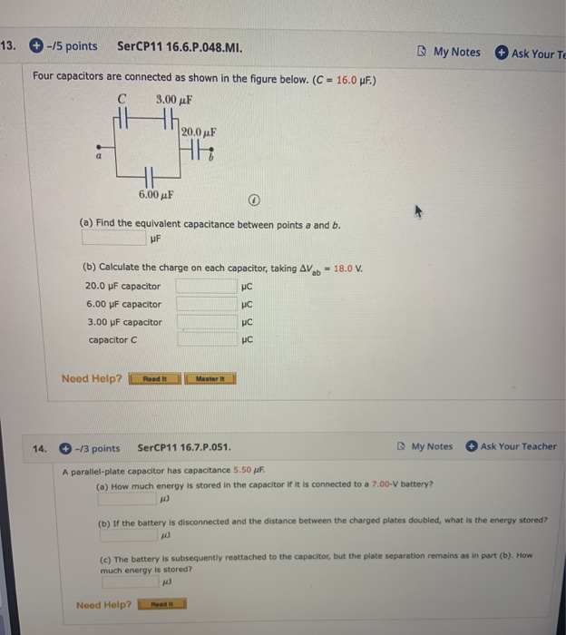 13 5 Points Sercp11 16 6 P 048 Mi My Notes Ask Your Te Four Capacitors Are Connected As Shown In The Figure Below 1