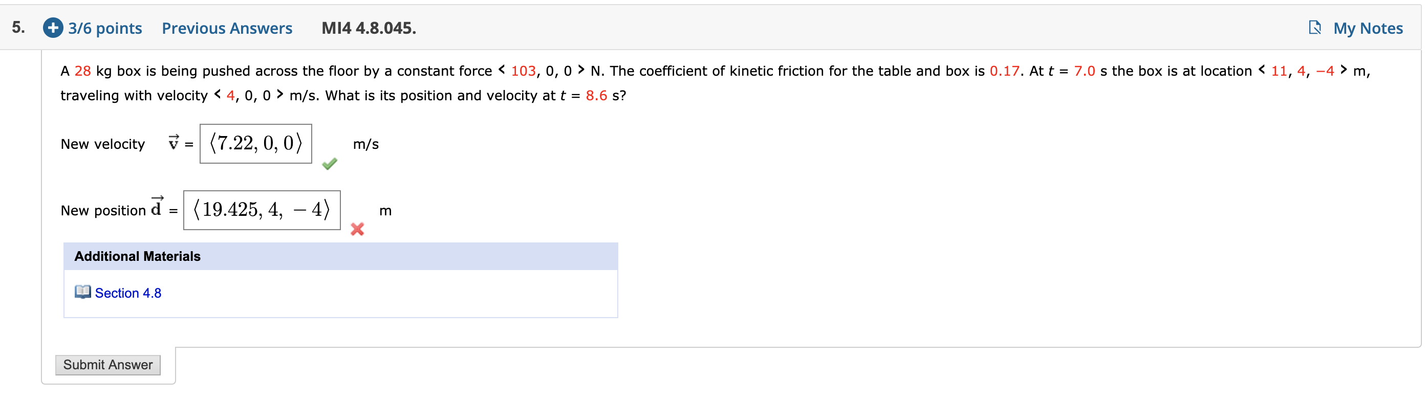 5 3 6 Points Previous Answers M14 4 8 045 My Notes A 28 Kg Box Is Being Pushed Across The Floor By A Constant Force 1