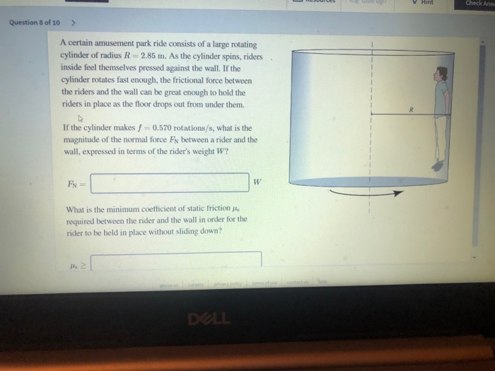 V Hint Check Ang Question 8 Of 10 A Certain Amusement Park Ride Consists Of A Large Rotating Cylinder Of Radius R 2 85 1