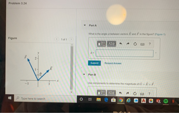 Problem 3 24 Part A What Is The Angle Between Vectors And F In The Figure Figure 1 Figure 1 Of 1 V Aed O Est An 1